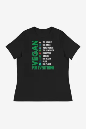 Vegan For Everything Women's Relaxed T-Shirt