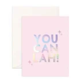 You Can Lah! - Greeting Card